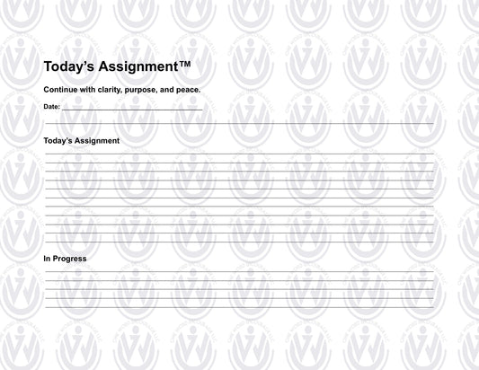 Today’s Assignment™